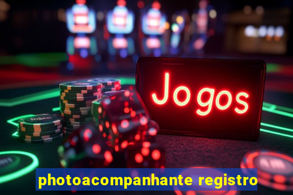 photoacompanhante registro